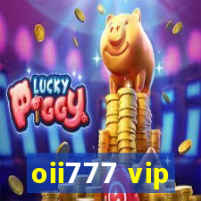 oii777 vip